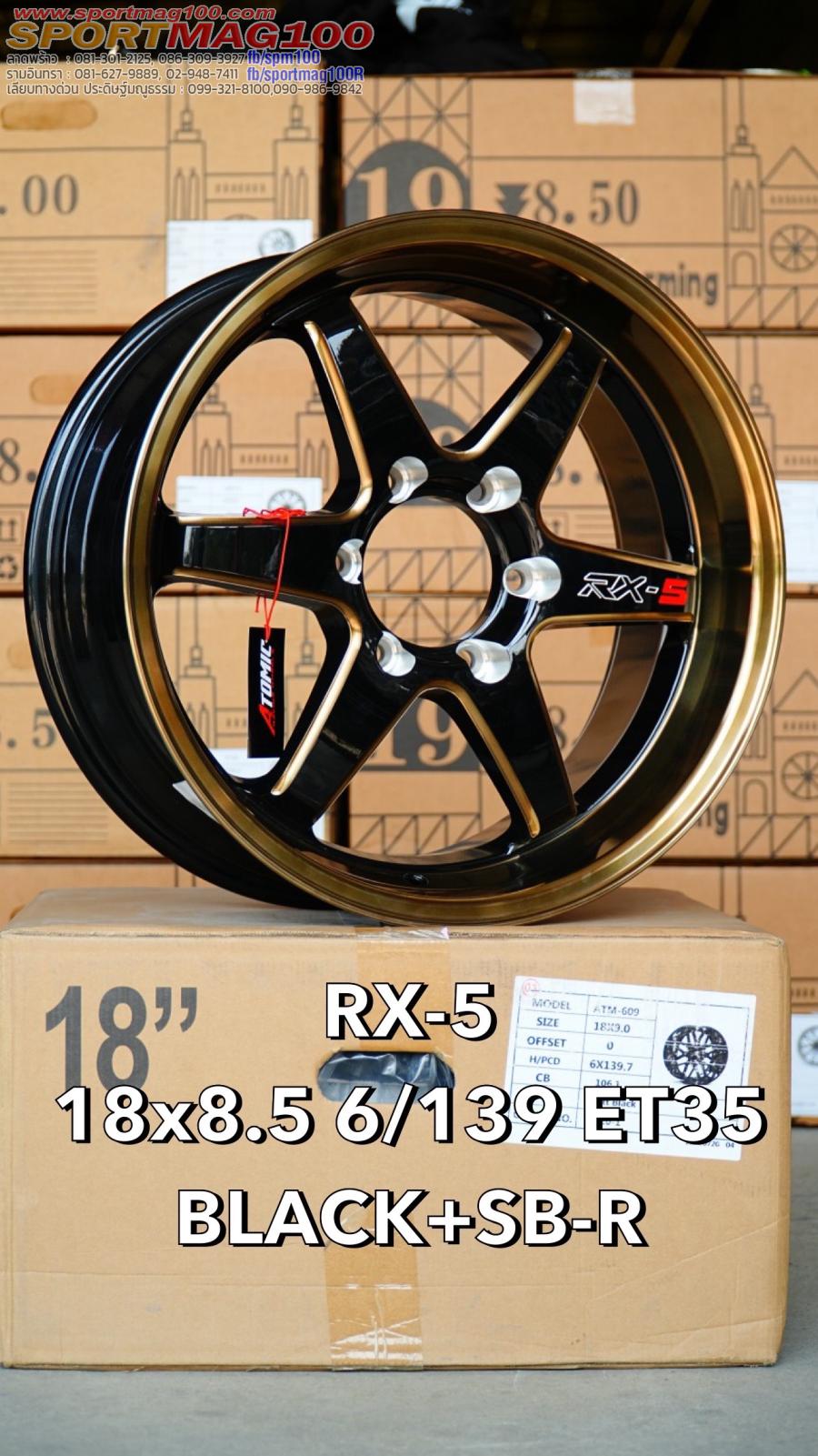 ล้อแม็กใหม่ Atomic RX5 Plus 6รู139 ET35 ดำมิลลิ่งขอบทอง 8.5-18นิ้ว(สำหรับกระบะไม่เน้นยื่น และ H1) 